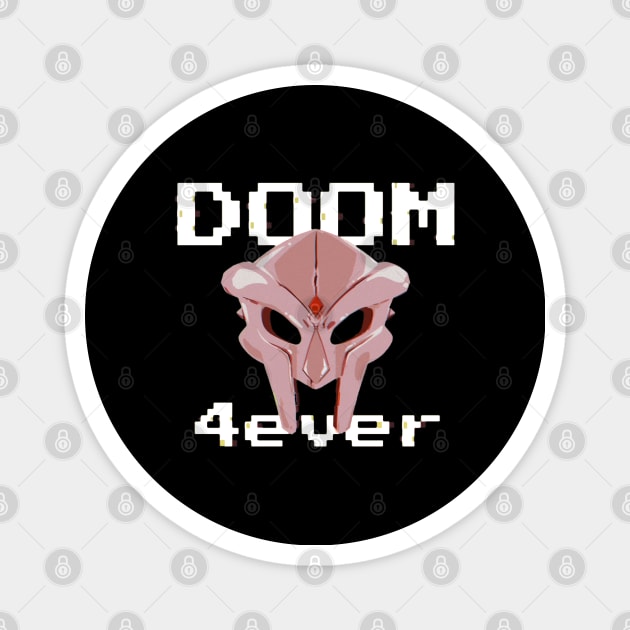 doom 4ever Magnet by KCOBRA